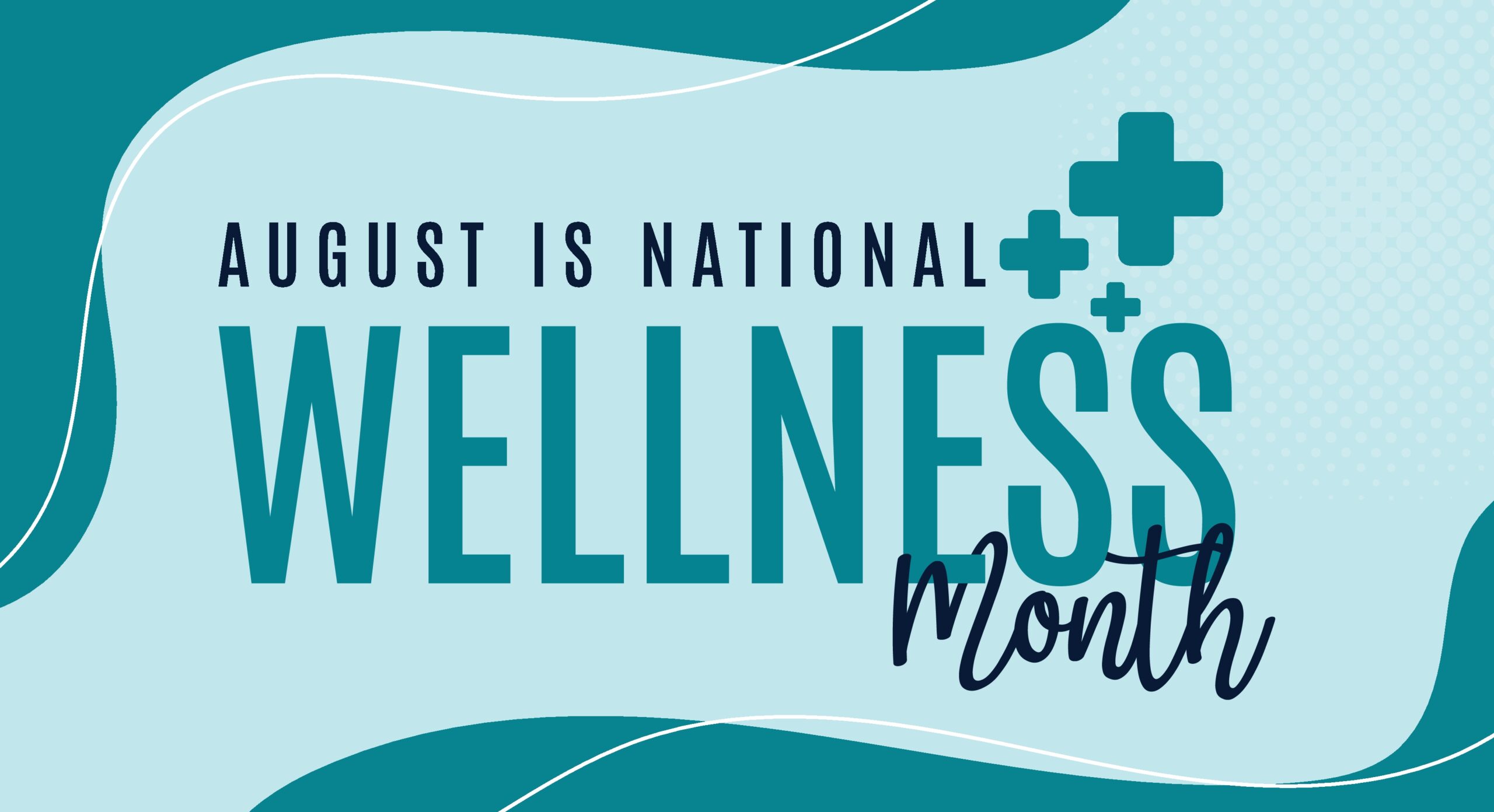 National Wellness Month